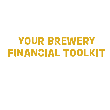 Your Brewery Financial Toolkit